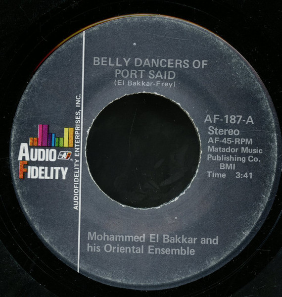 Mohammed El-Bakkar & His Oriental Ensemble - Belly Dancers Of Port Said (7")