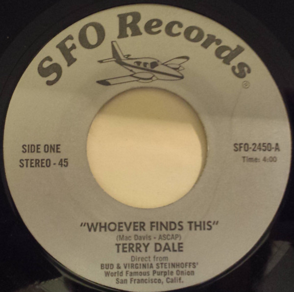 Terry Dale (4), Scott Hughes (5) - Whoever Finds This (7")