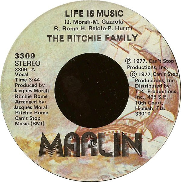 The Ritchie Family - Life Is Music (7", Single, Vol)