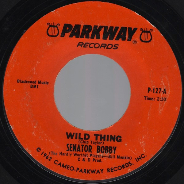 Senator Bobby / Senator Everett McKinley - Wild Thing (7")