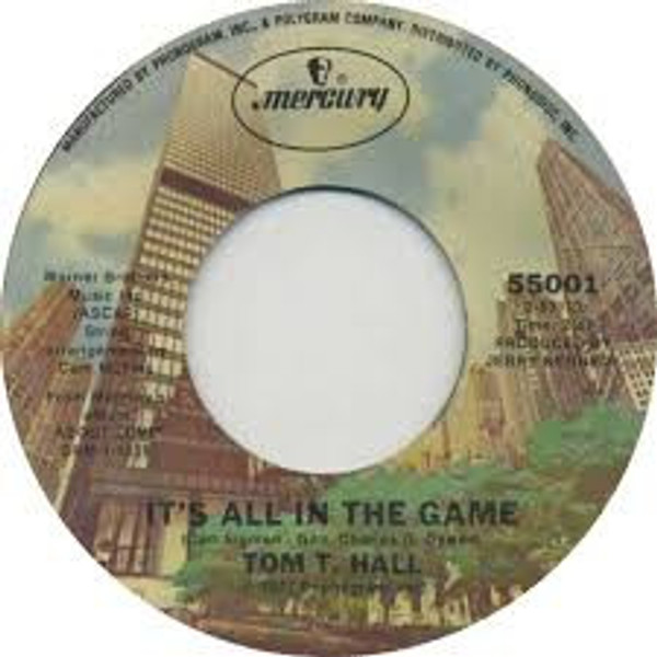 Tom T. Hall - It's All In The Game (7")