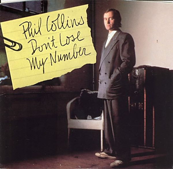 Phil Collins - Don't Lose My Number - Atlantic - 7-89536 - 7" 1108014276