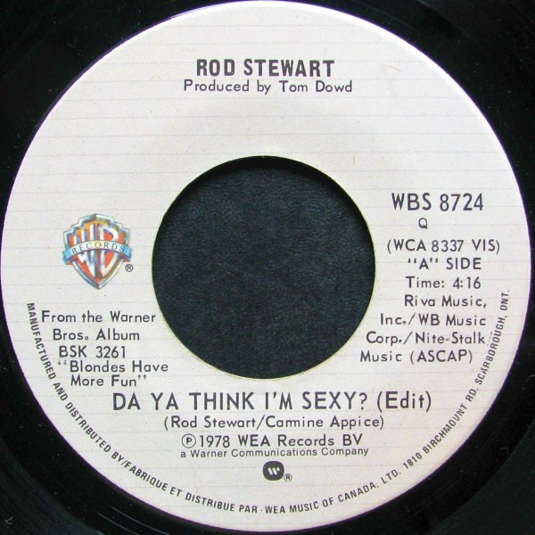 Rod Stewart - Da Ya Think I'm Sexy? (Edit) - Warner Bros. Records - WBS 8724 - 7", Single 1108040084