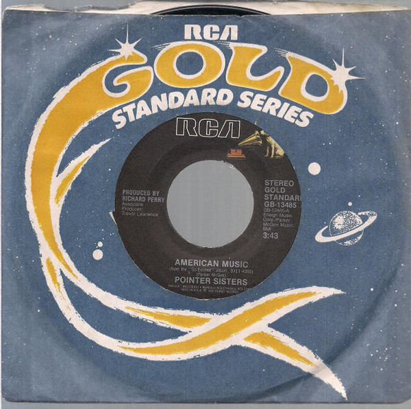 Pointer Sisters - American Music / I'm So Excited - RCA - GB-13485 - 7" 1108803389
