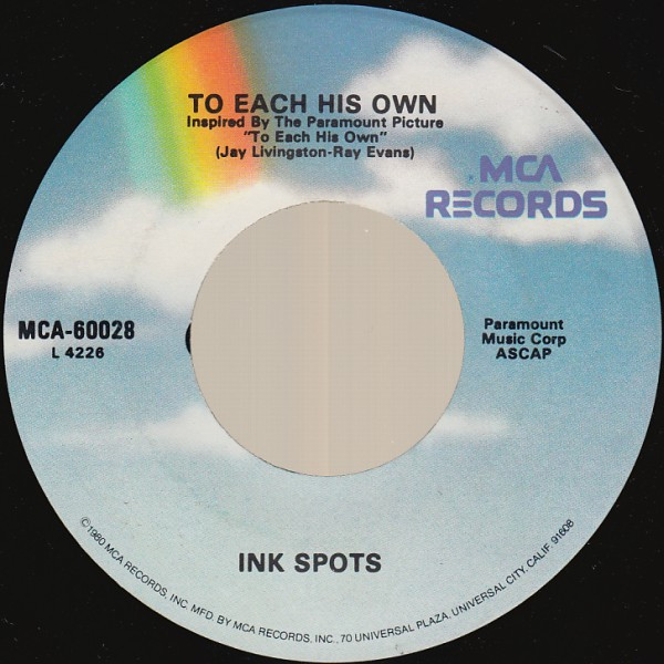The Ink Spots - To Each His Own / Java Jive - MCA Records - MCA-60028 - 7", Single, RE 1109136174