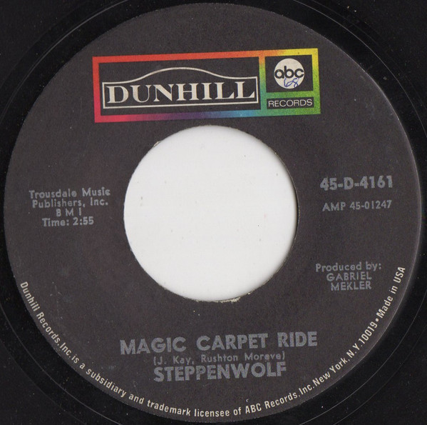 Steppenwolf - Magic Carpet Ride (7", Single)