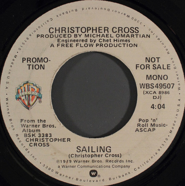 Christopher Cross - Sailing (7", Single, Mono, Promo)