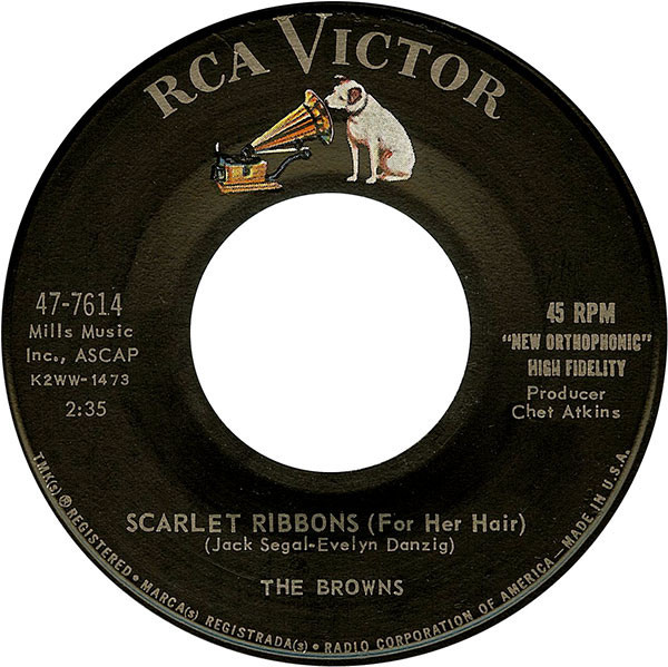 The Browns (3) - Scarlet Ribbons (For Her Hair) - RCA Victor - 47-7614 - 7", Single, Roc 1110824940