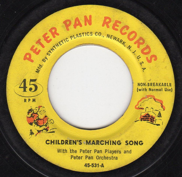 Peter Pan Players And Orchestra - Children's Marching Song (7", EP)