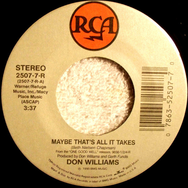Don Williams (2) - Maybe That's All It Takes (7")