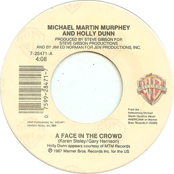 Michael Martin Murphey And Holly Dunn - A Face In The Crowd / You're History - Warner Bros. Records - 7-28471 - 7", Single, Spe 1111361156