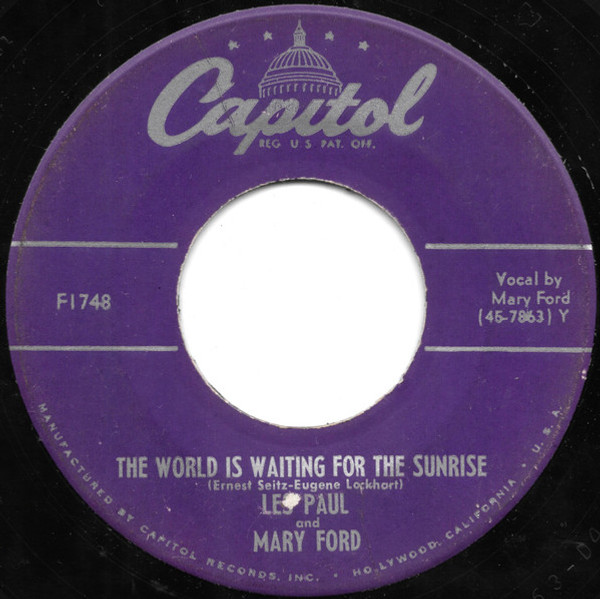 Les Paul & Mary Ford / Les Paul - The World Is Waiting For The Sunrise / Whispering (7", Single)