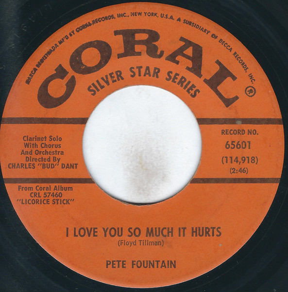 Pete Fountain - I Love You So Much It Hurts / Born To Lose - Coral - 65601 - 7", Pin 1111651696