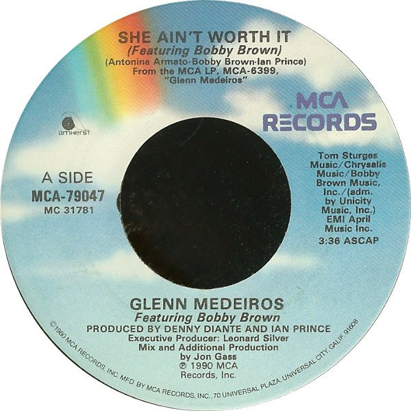 Glenn Medeiros Featuring Bobby Brown - She Ain't Worth It - MCA Records - MCA-79047 - 7", Glo 1111800257