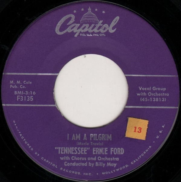 Tennessee Ernie Ford - I Am A Pilgrim / His Hands - Capitol Records - F3135 - 7", Single 1111801282