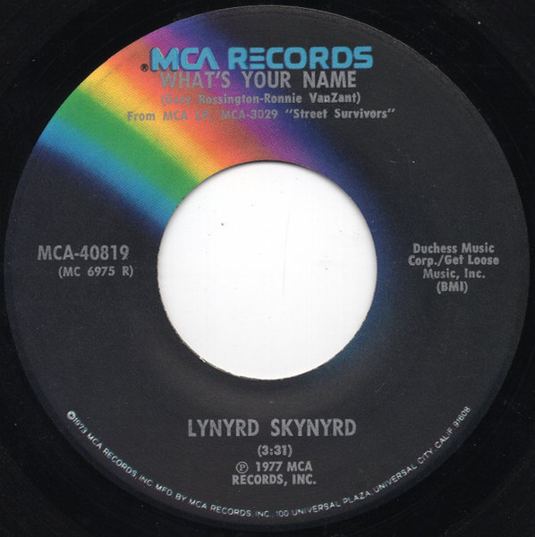 Lynyrd Skynyrd - What's Your Name - MCA Records - MCA-40819 - 7", Single 1112151500