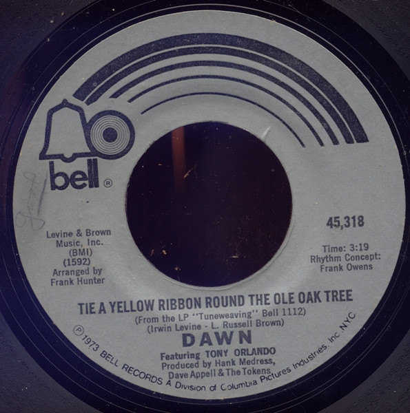 Dawn (5) Featuring Tony Orlando - Tie A Yellow Ribbon Round The Ole Oak Tree - Bell Records - 45318 - 7", Single, Mono 1112606585
