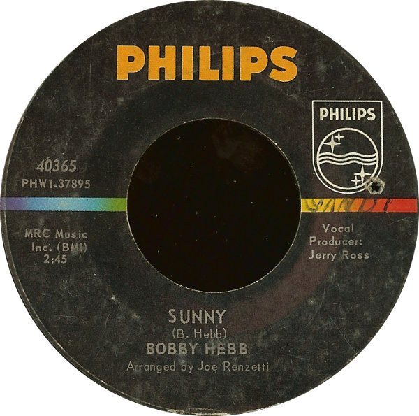 Bobby Hebb - Sunny - Philips - 40365 - 7", Single, Styrene, Mer 1112642690