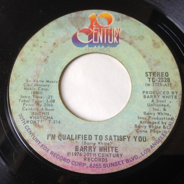 Barry White - I'm Qualified To Satisfy You - 20th Century Records - TC-2328 - 7", Single, Styrene 1112647572