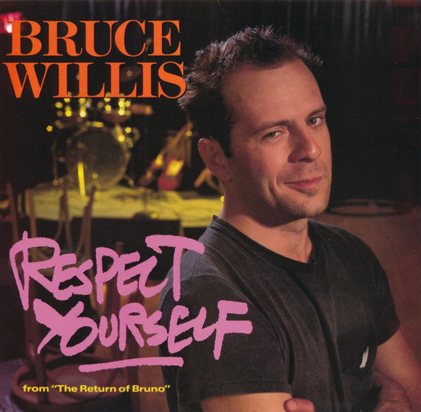 Bruce Willis - Respect Yourself - Motown, Motown - 1876MF, 1876 MF - 7", Single 1112962853