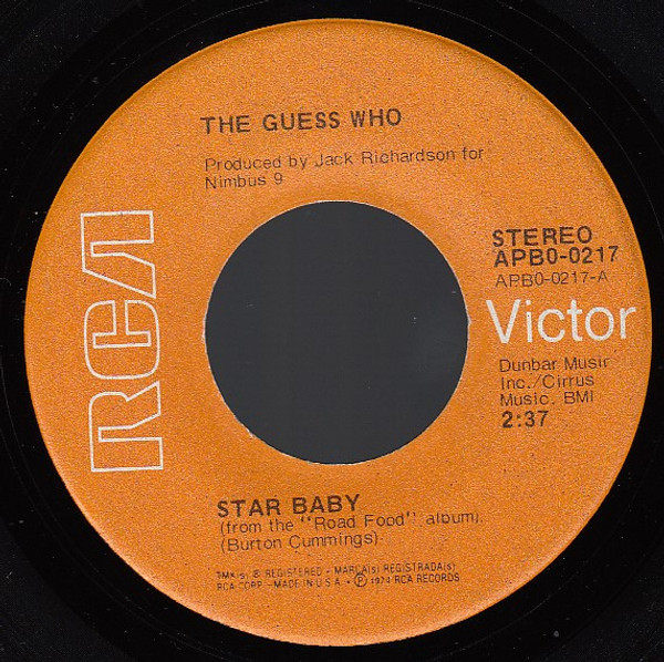 The Guess Who - Star Baby - RCA Victor - APB0-0217 - 7", Ind 1113362742
