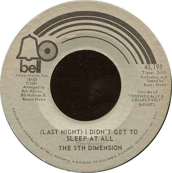 The 5th Dimension* - (Last Night) I Didn't Get To Sleep At All / The River Witch (7", Single, Styrene)