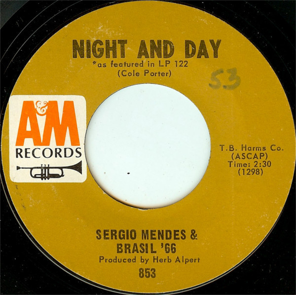 Sergio Mendes & Brasil '66* - Night And Day (7", Styrene, Ter)