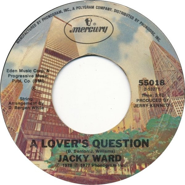 Jacky Ward - A Lover's Question - Mercury - 55018 - 7", Single 1113787883
