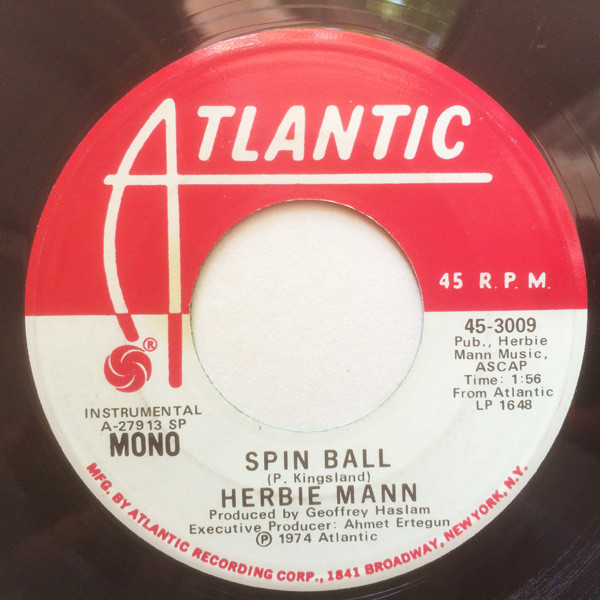 Herbie Mann - Spin Ball (7", Promo)