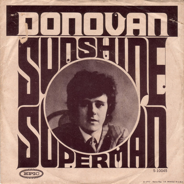 Donovan - Sunshine Superman - Epic - 5-10045 - 7", Single, Mono, Styrene, Ter 1114708662