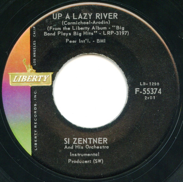 Si Zentner And His Orchestra - Up A Lazy River (7", Single, Ind)