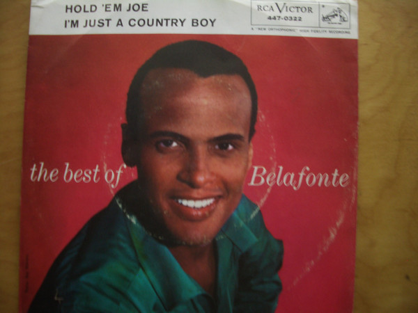 Harry Belafonte With Hugo Winterhalter Orchestra - Hold 'Em Joe / I'm Just A Country Boy - RCA Victor - 447-0322 - 7", Ind 1115298405