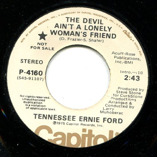 Tennessee Ernie Ford - The Devil Ain't A Lonely Woman's Friend / Smokey Taverns, Bar Room Girls (7", Promo)