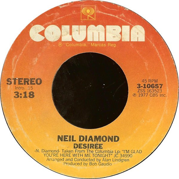 Neil Diamond - Desir√©e / Once In A While - Columbia - 3-10657 - 7", Single, Ter 1115711443