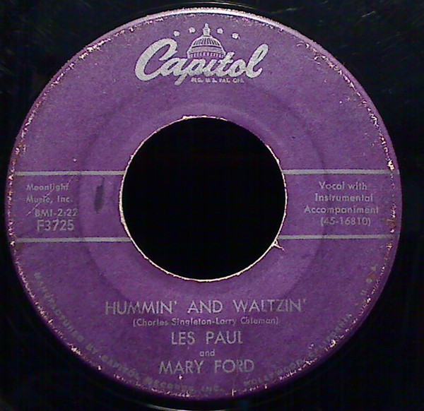 Les Paul And Mary Ford* - Tuxedos And Flowers / Hummin' And Waltzin' (7", Single)