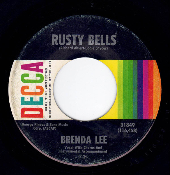 Brenda Lee - Rusty Bells / If You Don't (Not Like You) (7", Pin)