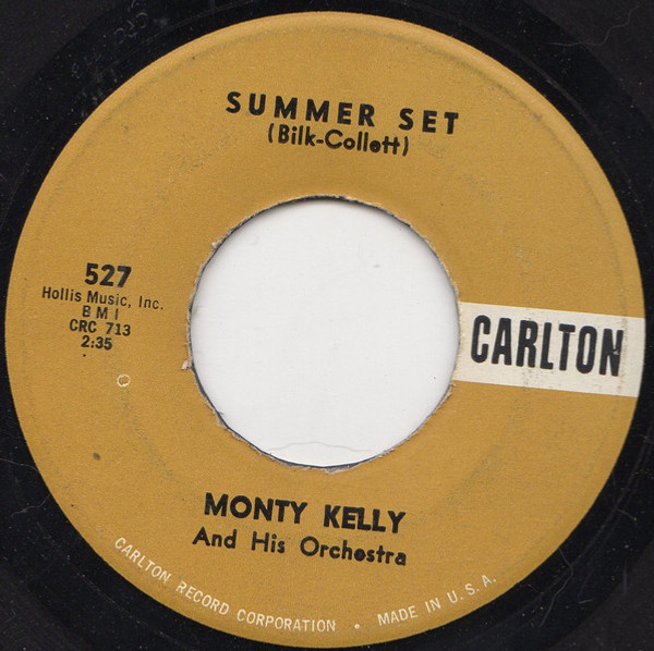 Monty Kelly And His Orchestra* - Summer Set / Amalia (7", Single)
