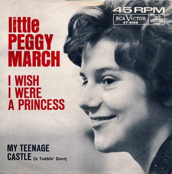 Peggy March - I Wish I Were A Princess - RCA Victor - 47-8189 - 7", Single, Ind 1116610061