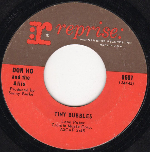 Don Ho And The Aliis - Tiny Bubbles / Born Free - Reprise Records - 507 - 7", Single, Styrene, Ter 1116617229