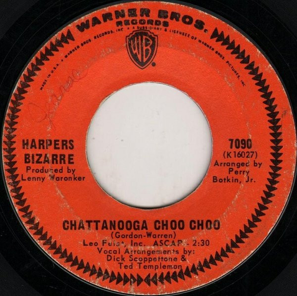 Harpers Bizarre - Chattanooga Choo Choo (7", Single, San)