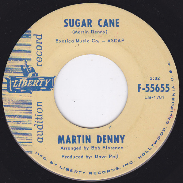 Martin Denny - Sugar Cane / Everything Beautiful Happens At Night (7", Single, Promo)