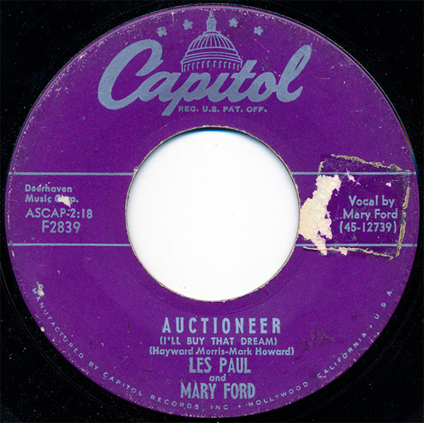 Les Paul & Mary Ford - Auctioneer (I'll Buy That Dream) (7", Scr)