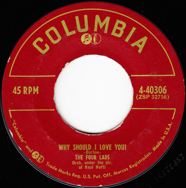 The Four Lads - Why Should I Love You? / Skokiaan (7", Single)