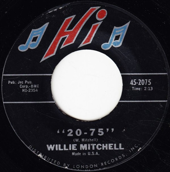 Willie Mitchell - 20-75 / Secret Home - Hi Records - 45-2075 - 7", Single 1118109996