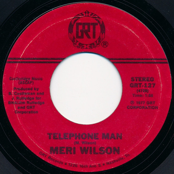 Meri Wilson - Telephone Man - GRT - GRT-127 - 7", Single, Styrene, Ter 1118111007