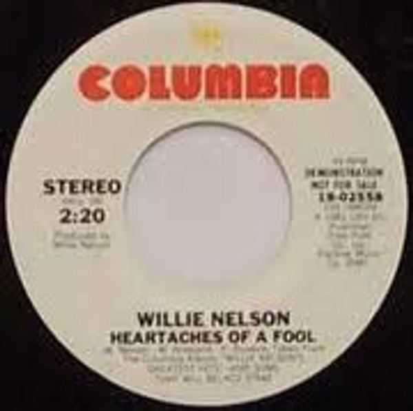 Willie Nelson - Heartaches Of A Fool (7", Single, Promo)