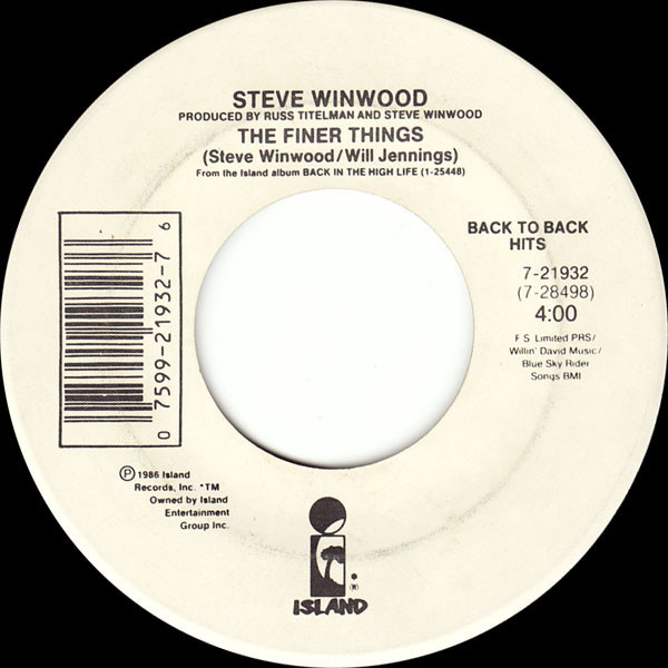Steve Winwood - The Finer Things / Back In The High Life Again (7")