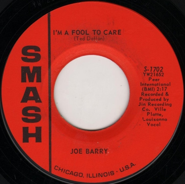 Joe Barry - I'm A Fool To Care / I Got A Feeling (7", Single)