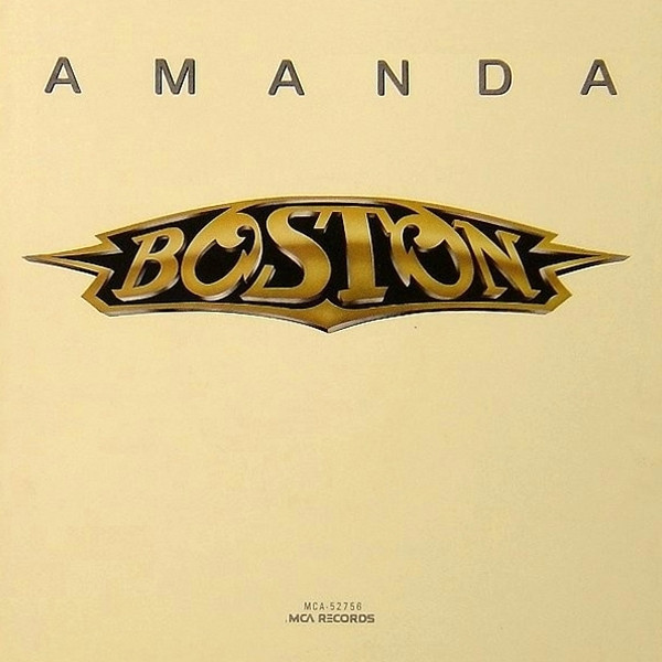 Boston - Amanda - MCA Records - MCA-52756 - 7", Single, Pin 1118781910