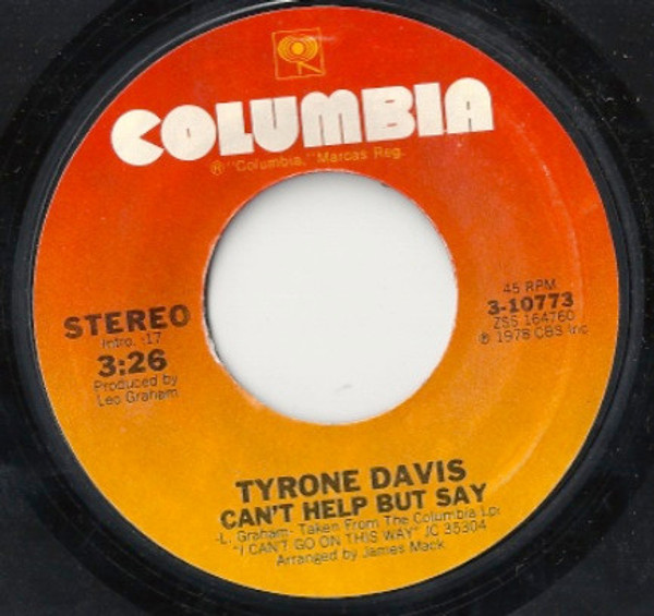 Tyrone Davis - Can't Help But Say / Bunky (7", Styrene)